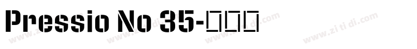 Pressio No 35字体转换